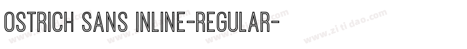 Ostrich Sans Inline-regular字体转换